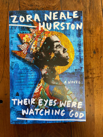 Their Eyes Were Watching God
