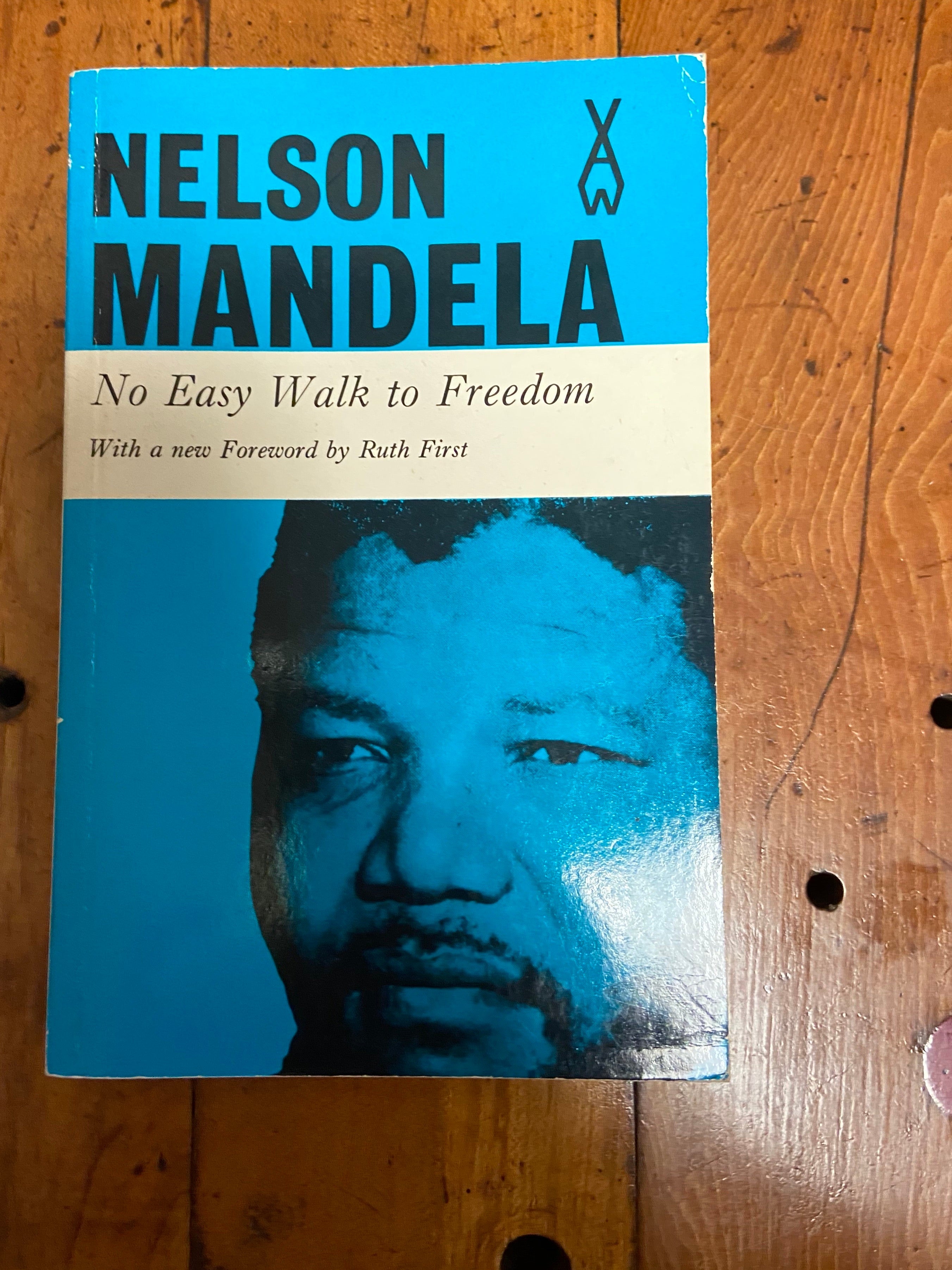 No Easy Walk to Freedom