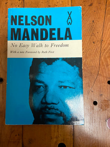 No Easy Walk to Freedom