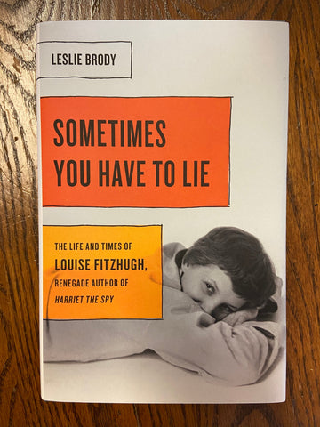 Sometimes You Have to Lie