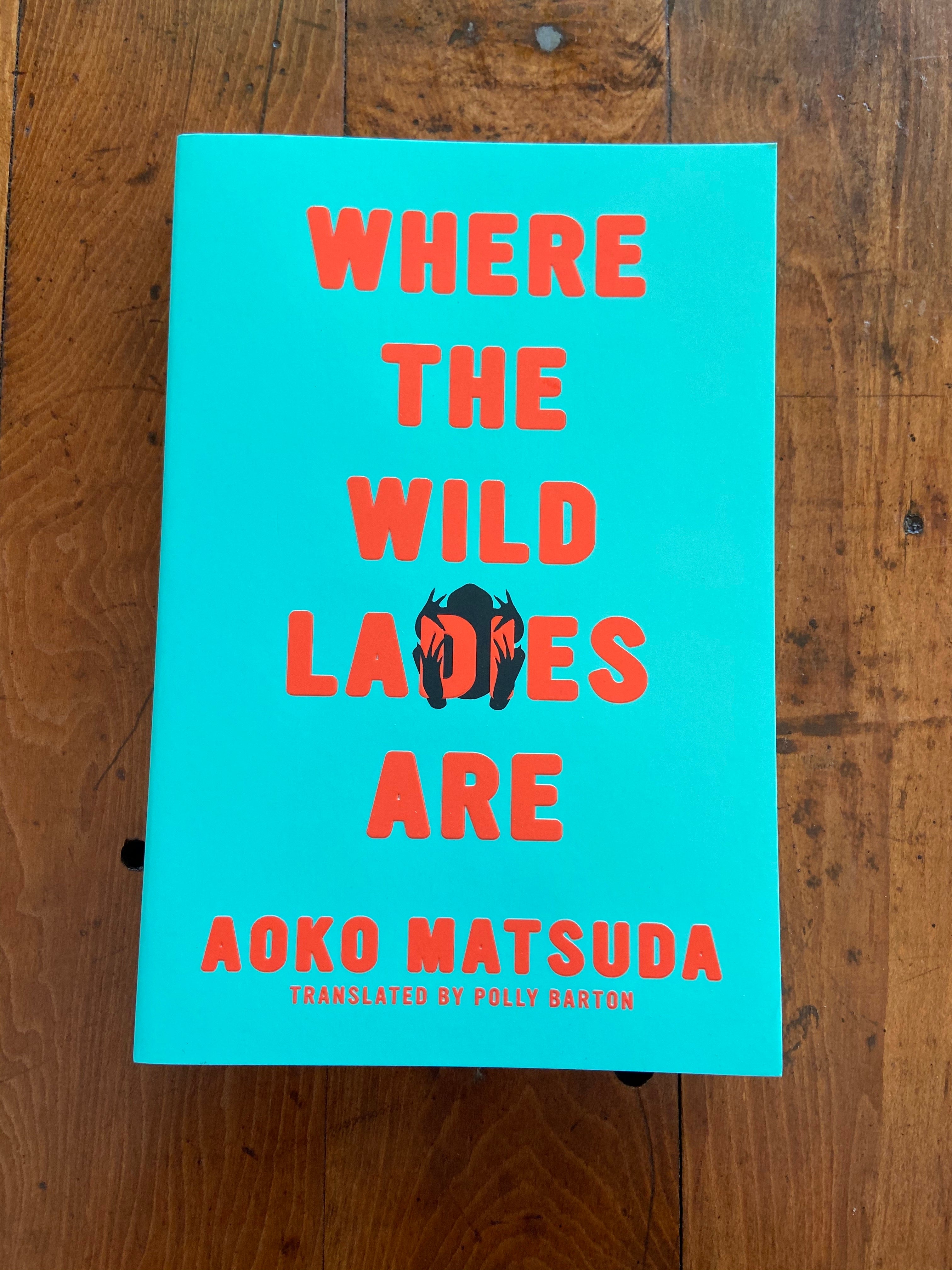 Where the Wild Ladies Are