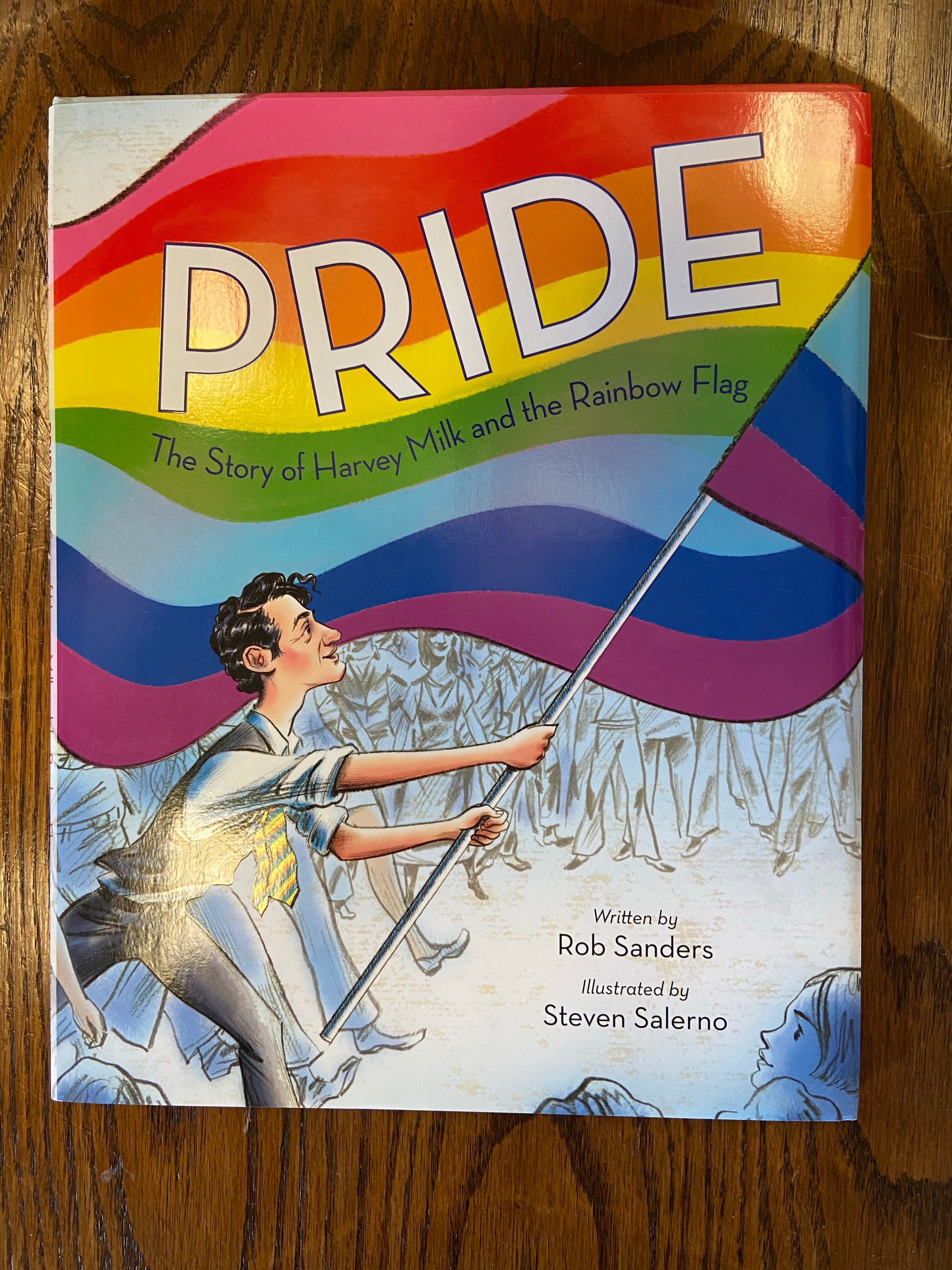 Pride: The Story of Harvey Milk and the Rainbow Flag