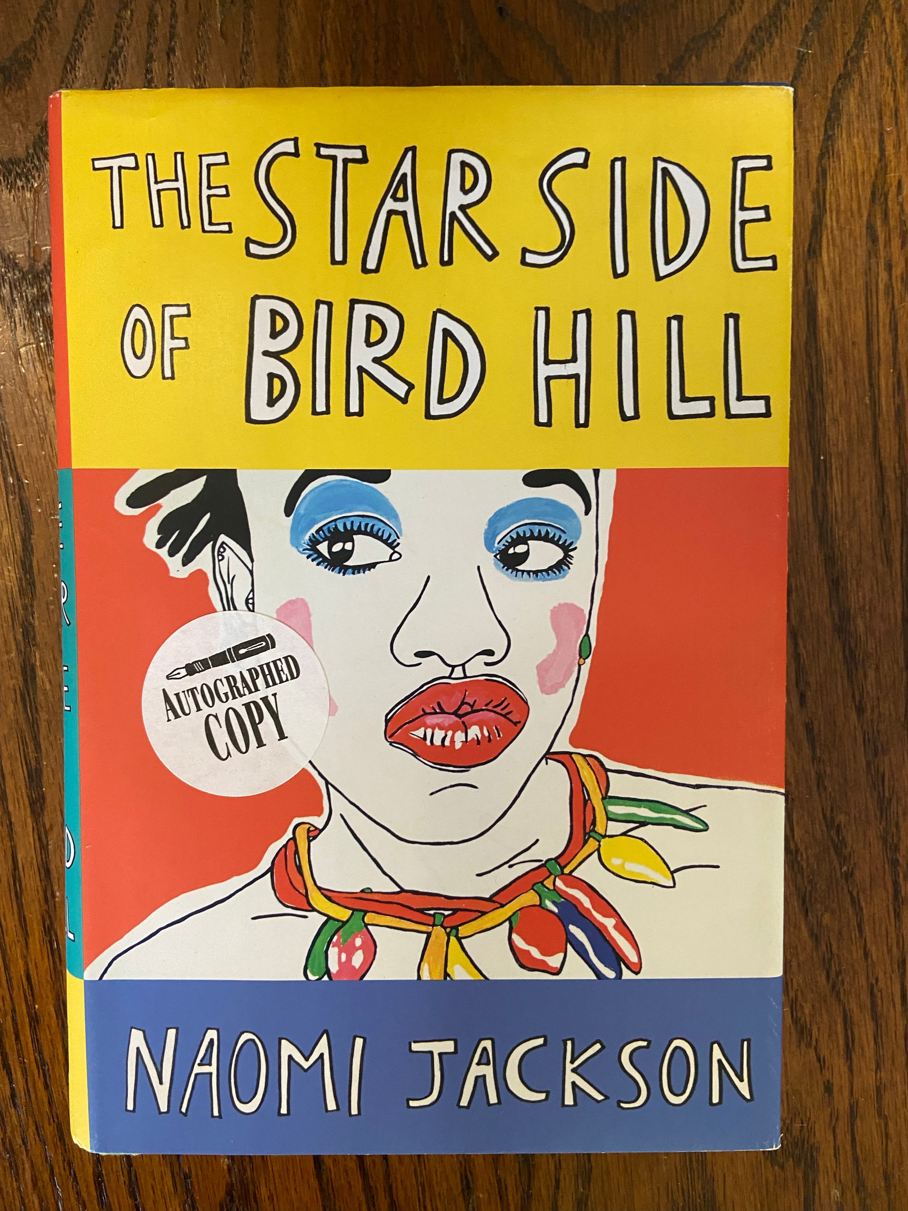 Star Side of Bird Hill, The