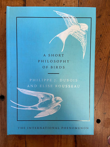 Short Philosophy of Birds, A
