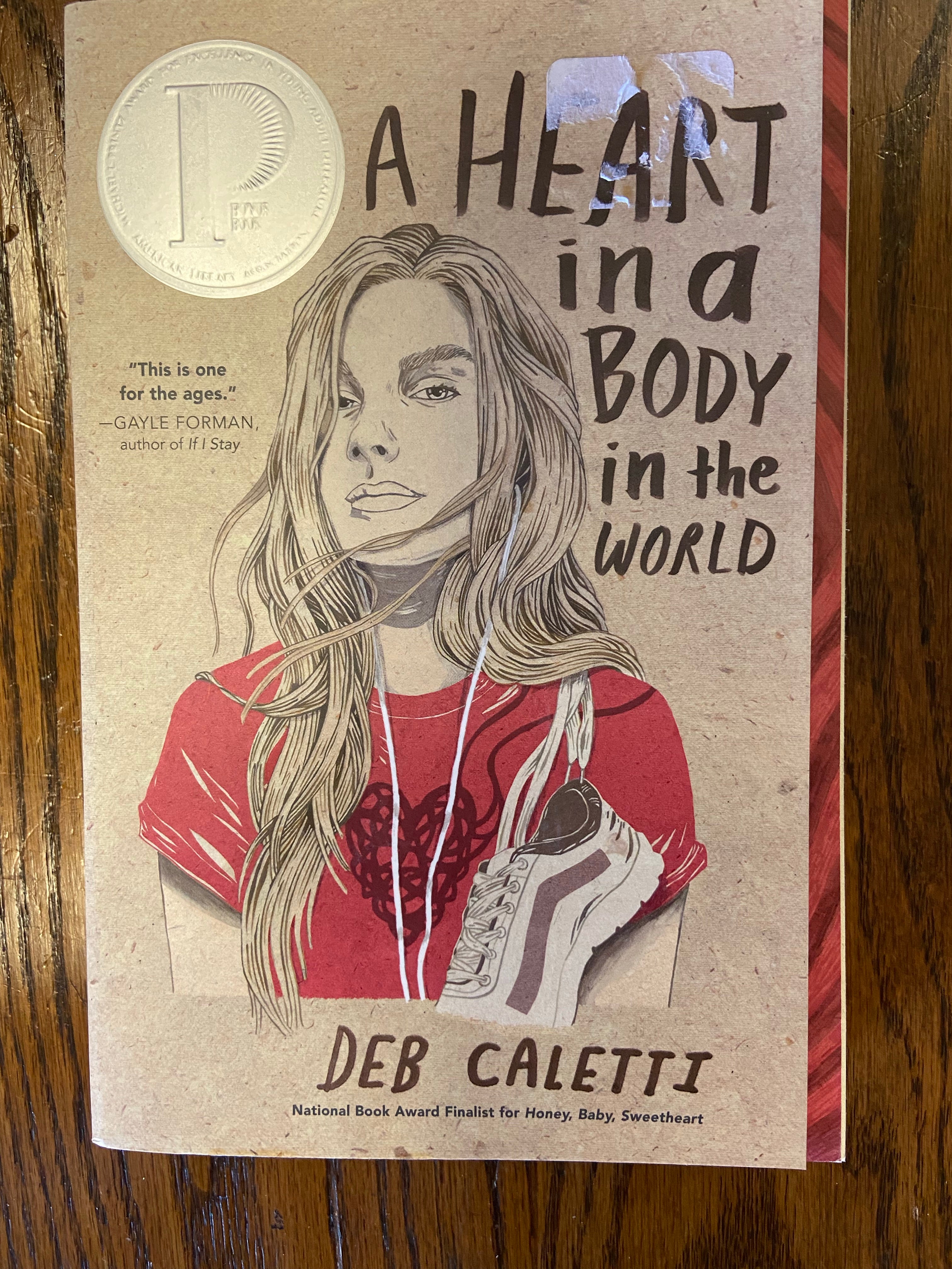 Heart in a Body in the World, A