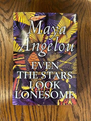 Even the Stars Look Lonesome
