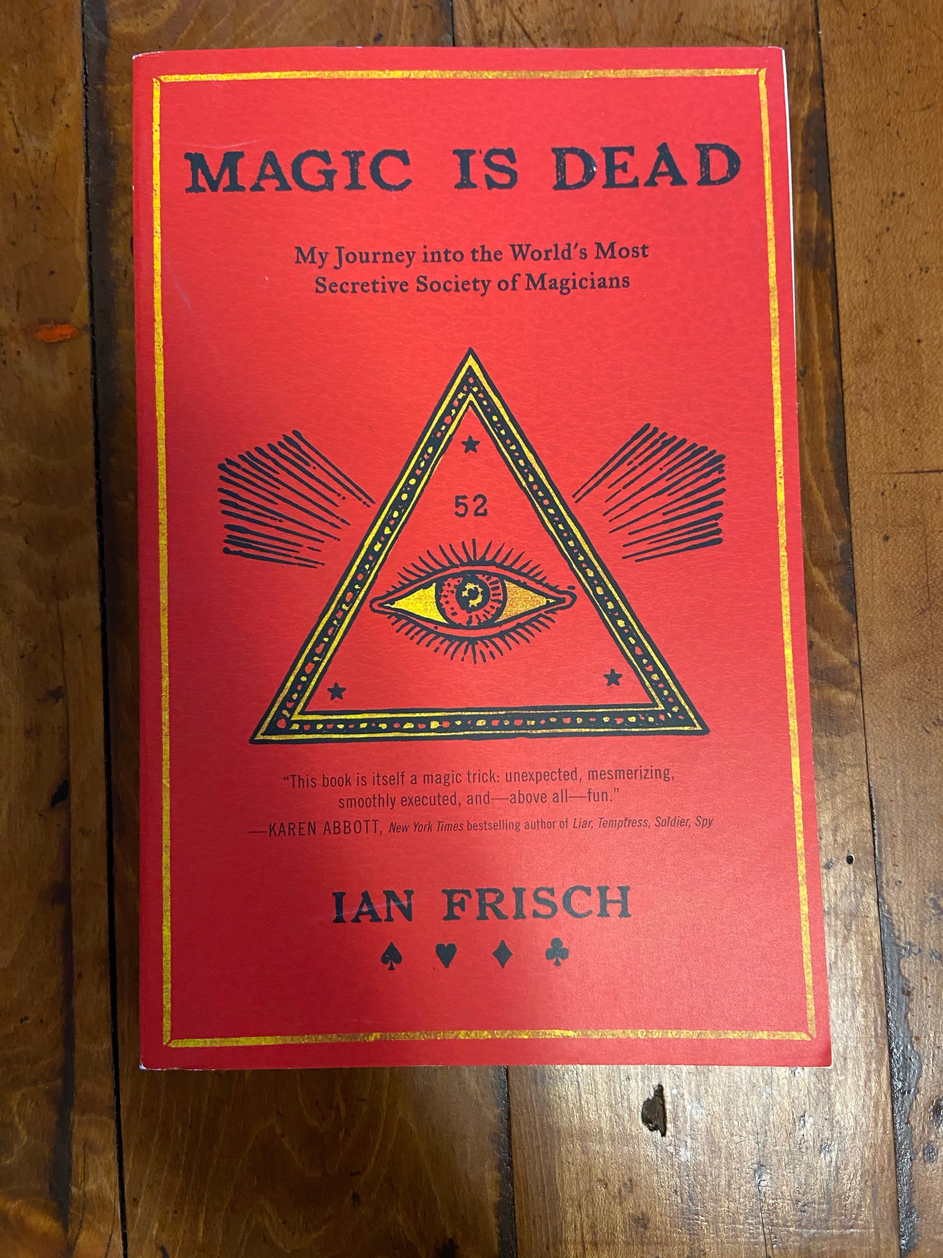 Magic Is Dead