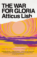 War for Gloria, The